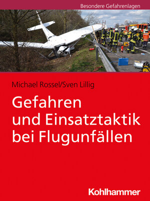 cover image of Gefahren und Einsatztaktik bei Flugunfällen